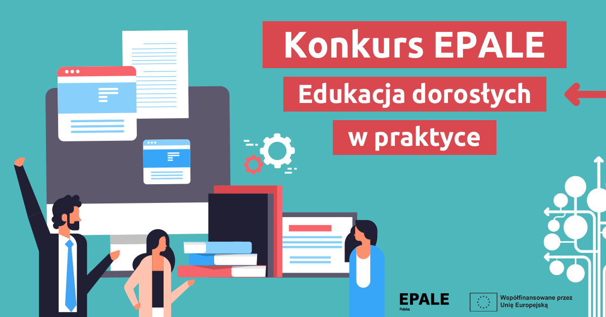 Baner z napisem Konkurs EPALE: Edukacja dorosłych w praktyce