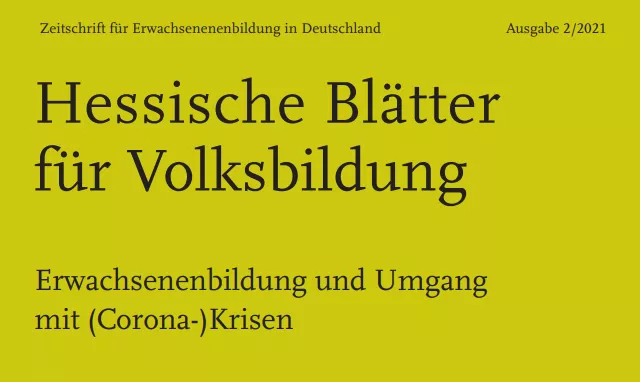 Erwachsenenbildung und Krise, Hessische Blätter für Volksbildung.