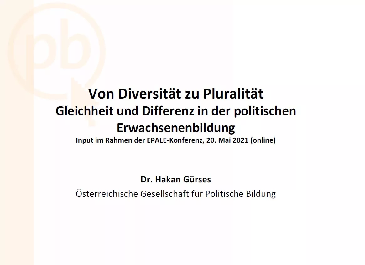 EPALE und Erasmus- Konferenz 2021: Von Diversität zu Pluralität. Gleichheit und Differenz in der ...