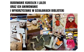 Szkolenie Karoliny_lalki_Fragment plakatu przygotowanego przez Karolinę Lewandowską U góry napis: BDOWANIE KUKIEŁEK I LALEK ORAZ ICH ANIMOWANIE I WYKORZYSTANIE W DZIAŁANIACH BIBLIOT...