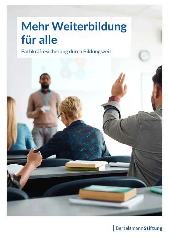 Studie Mehr Weiterbildung für alle Studie Mehr Weiterbildung für alle.