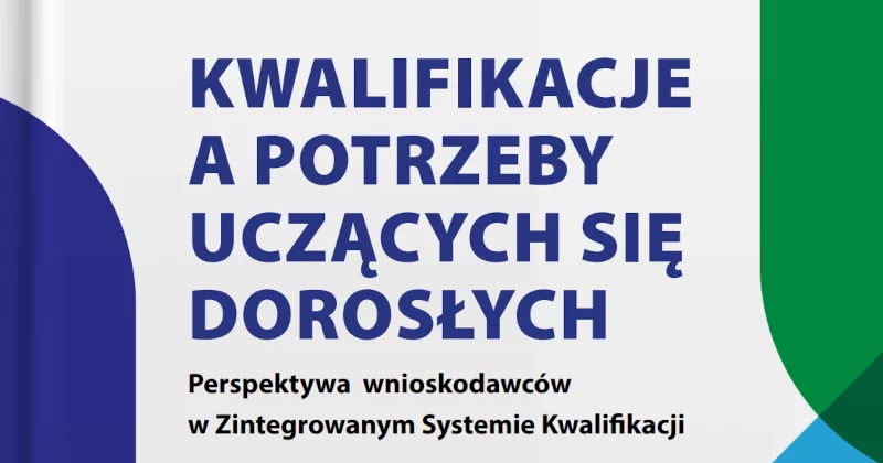 kwalifikacje a potrzeby uczących sie dorosłych publikacja.