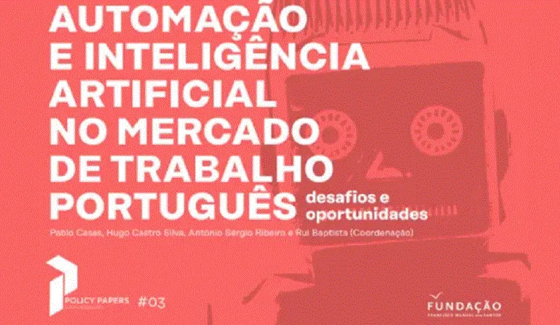 Automação e inteligência artificial no mercado de trabalho português: desafios e oportunidades Automação e inteligência artificial no mercado de trabalho português: desafios e oportunidades.