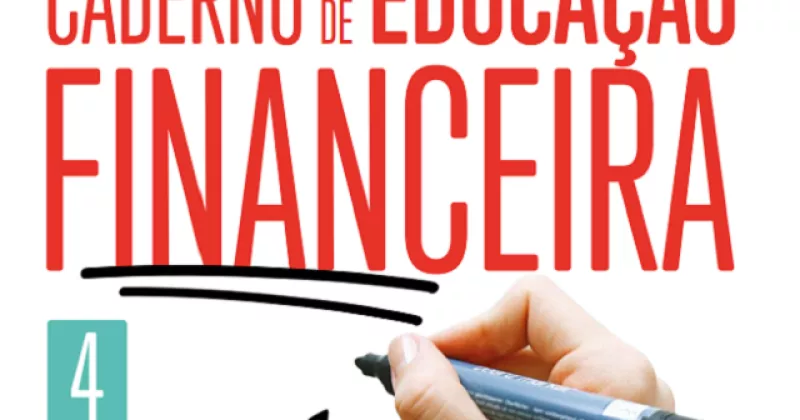 Caderno de Educação Financeira 4.