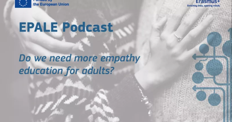 EPALE Podcast - do we need more empathy education for adults?.