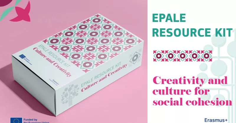 EPALE Resource Kit - Creativity and culture for social cohesion.