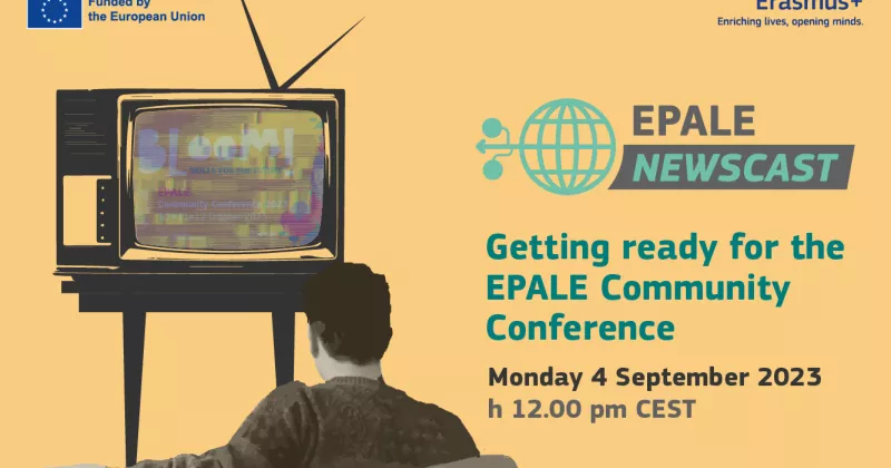 EPALE Newscast 4 September. Getting ready for the EPALE Community Conference.