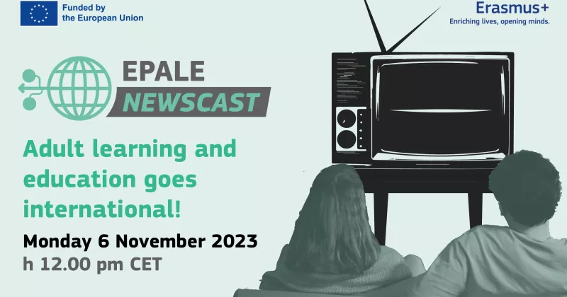 EPALE Newscast November 2023 - Adult learning and education goes international!.