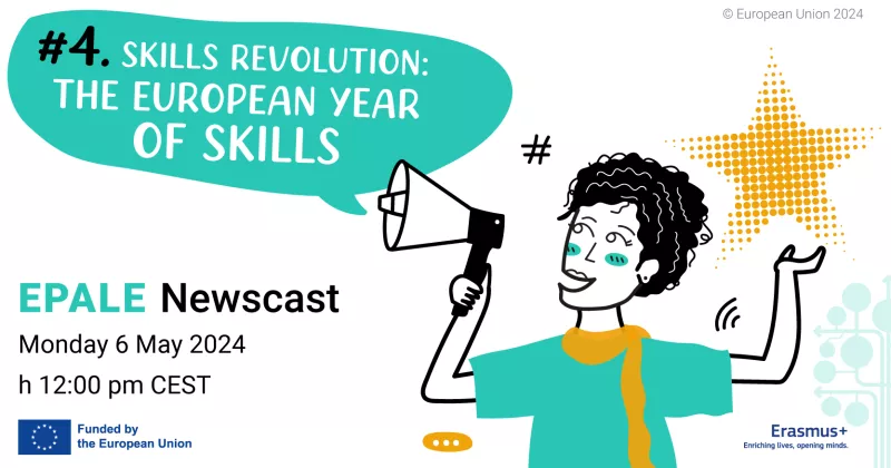 Skills revolution: The European Year of Skills.