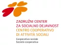 ZADRUŽNI CENTER ZA SOCIALNO DEJAVNOST - SOCIALNA ZADRUGA - CENTRO COOPERATIVO DÌ ATTIVITÀ SOCIALI - SOCIETÀ COOPERATIVA SOCIALE A RESPONSABILITÀ LIMITATA ZADRUŽNI CENTER ZA SOCIALNO DEJAVNOST - SOCIALNA ZADRUGA - CENTRO COOPERATIVO DÌ ATTIVITÀ SOCIALI...