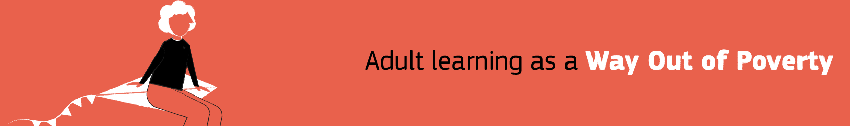 Adult Learning as a Way Out of Poverty